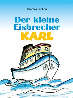 cover image of Der kleine Eisbrecher Karl